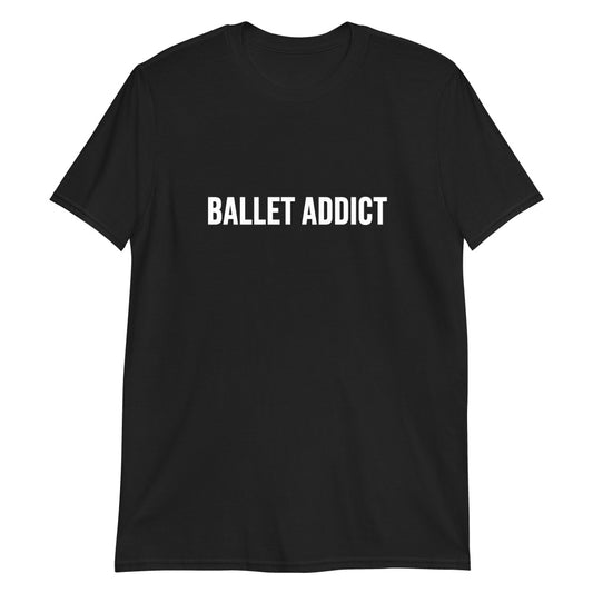 ballet addict t-shirt balletshirts funny